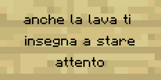 anche la lava ti  insegna a stare attento